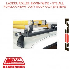 LADDER ROLLER 950MM WIDE - FITS ALL POPULAR HEAVY DUTY ROOF RACK SYSTEMS